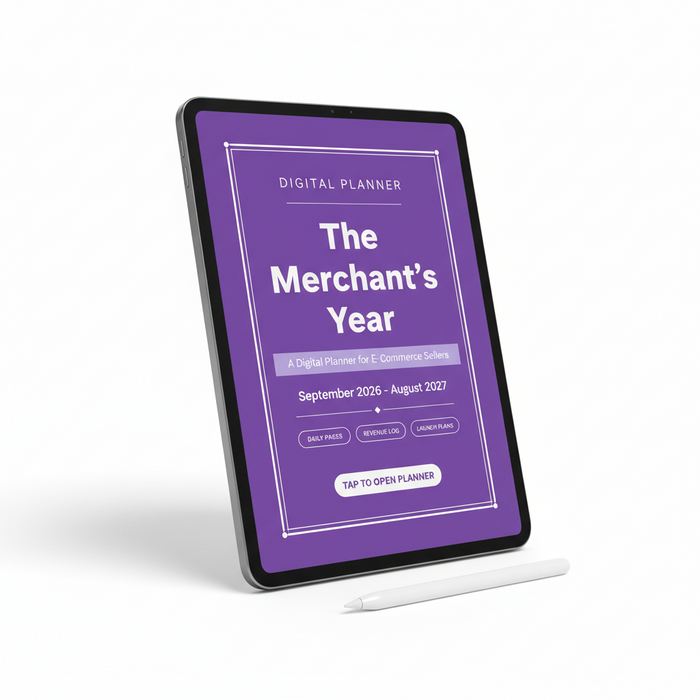 The Merchant's Year — 2026/2027 Digital Planner for E-Commerce Sellers